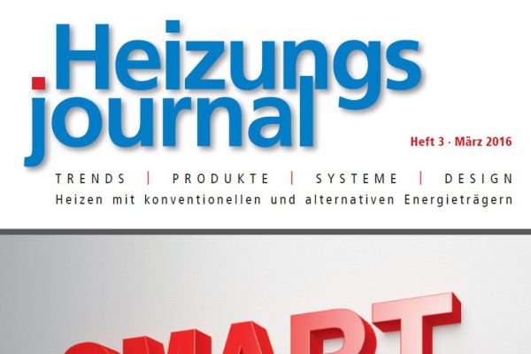 HeizungsJournal – Heft 3, März 2016 HeizungsJournal – Heft 3/2016 HeizungsJournal – Heft 3, März 2016 HeizungsJournal – Heft 3/2016