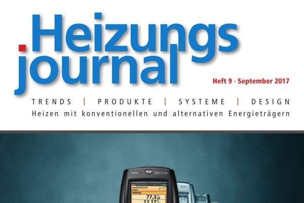 HeizungsJournal - Heft 9, September 2017 HeizungsJournal - Heft 9/2017 HeizungsJournal - Heft 9, September 2017 HeizungsJournal - Heft 9/2017