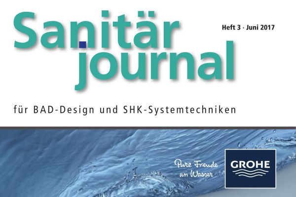 SanitärJournal - Heft 3, Juni 2017 SanitärJournal - Heft 3/2017 SanitärJournal - Heft 3, Juni 2017 SanitärJournal - Heft 3/2017