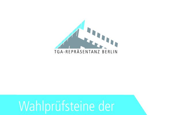 Das Cover der Wahlprüfsteine TGA Repräsentanz.