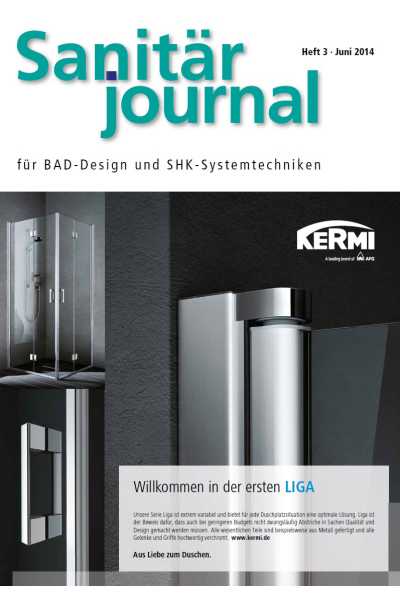 SanitärJournal – Heft 3, Juni 2014 SanitärJournal – Heft 3/2014 SanitärJournal – Heft 3, Juni 2014 SanitärJournal – Heft 3/2014