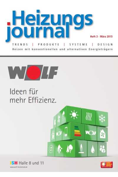 HeizungsJournal – Heft 3, März 2015 HeizungsJournal – Heft 3/2015 HeizungsJournal – Heft 3, März 2015 HeizungsJournal – Heft 3/2015
