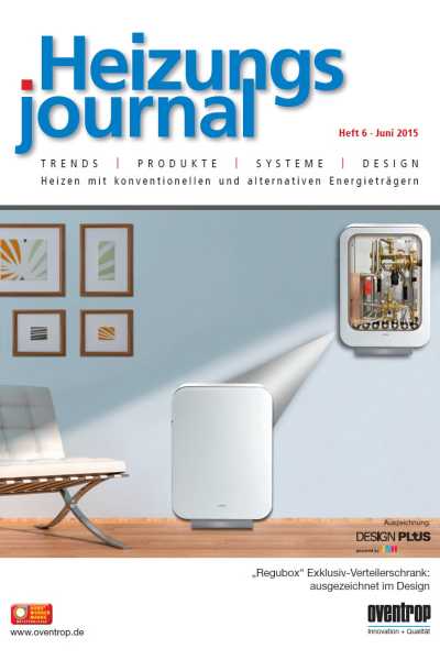 HeizungsJournal – Heft 6, Juni 2015 HeizungsJournal – Heft 6/2015 HeizungsJournal – Heft 6, Juni 2015 HeizungsJournal – Heft 6/2015