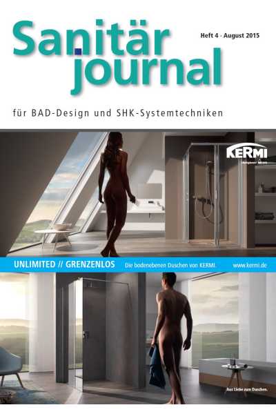 SanitärJournal – Heft 4, August 2015 SanitärJournal – Heft 4/2015 SanitärJournal – Heft 4, August 2015 SanitärJournal – Heft 4/2015
