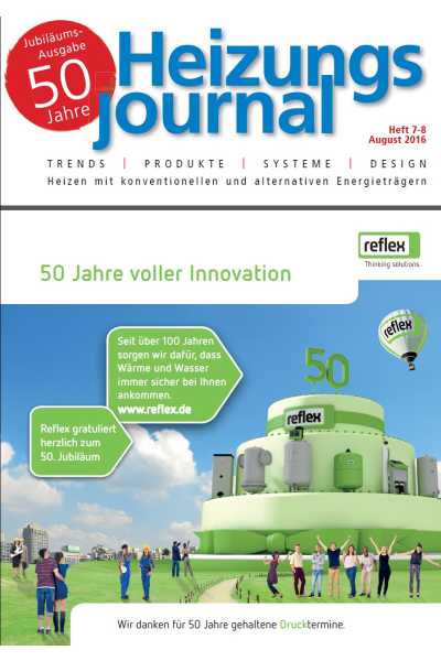 HeizungsJournal – Heft 7-8, August 2016 HeizungsJournal – Heft 7-8/2016 HeizungsJournal – Heft 7-8, August 2016 HeizungsJournal – Heft 7-8/2016