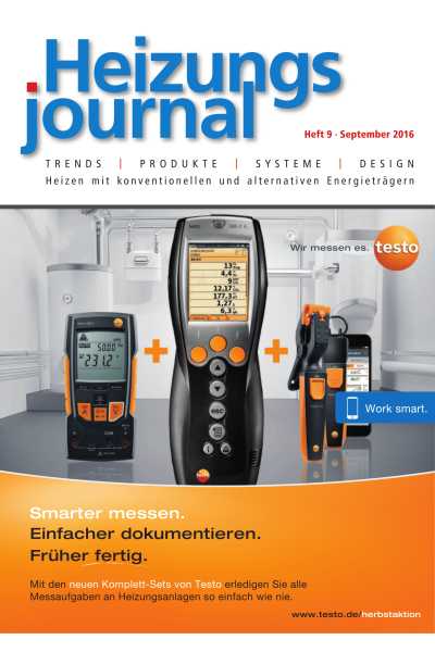 HeizungsJournal - Heft 9, September 2016 HeizungsJournal - Heft 9/2016 HeizungsJournal - Heft 9, September 2016 HeizungsJournal - Heft 9/2016