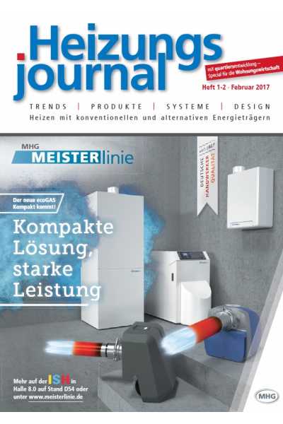 HeizungsJournal - Heft 1-2, Februar 2017 HeizungsJournal - Heft 1-2/2017 HeizungsJournal - Heft 1-2, Februar 2017 HeizungsJournal - Heft 1-2/2017