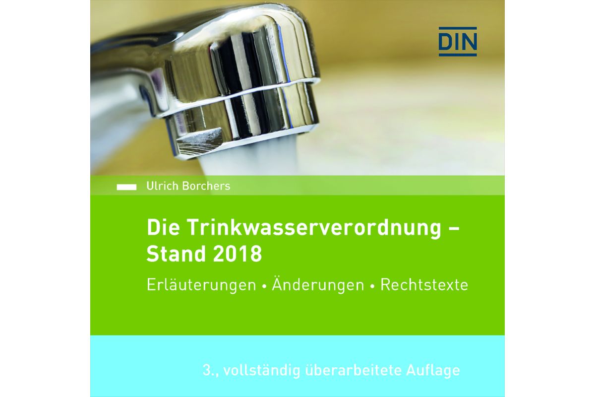 Die Trinkwasserverordnung – Stand 2018 - SanitärJournal